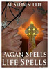Thumbnail Pagan Spells - Life Spells Book Thumbnail Pagan Spells - Life Spells Book