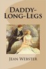 Thumbnail Daddy Long Legs by Jean Webster Thumbnail Daddy Long Legs by Jean Webster