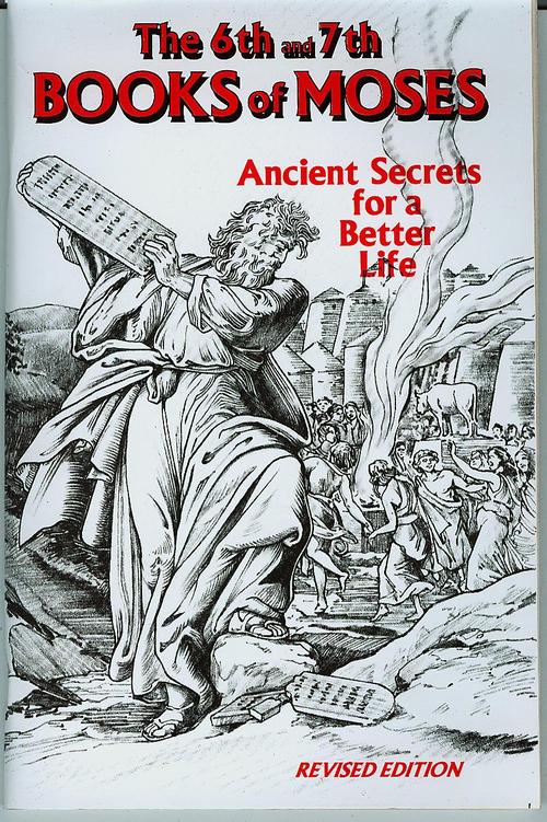 Product picture The 6th And 7th Book Of Moses - Ancient Grimoires