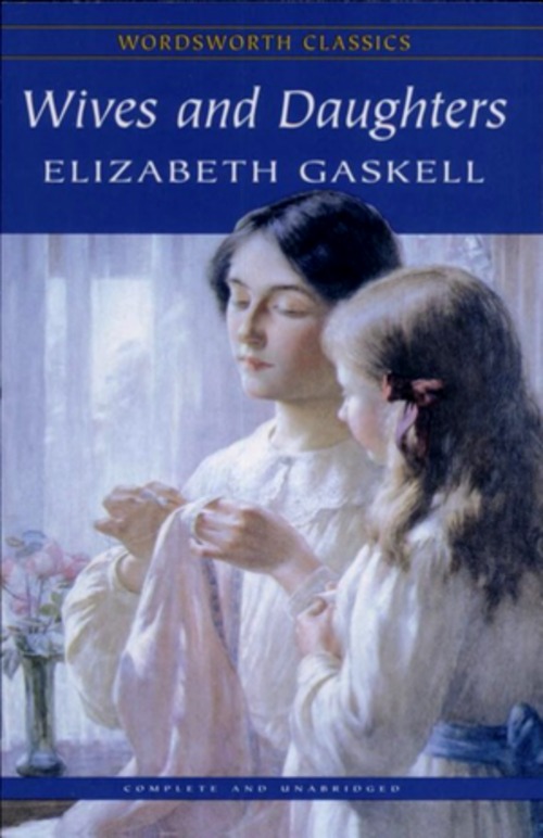 Product picture Wives and Daughters by Elizabeth Cleghorn Gaskell