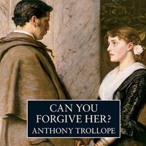 Product picture Can You Forgive Her? by Anthony Trollope
