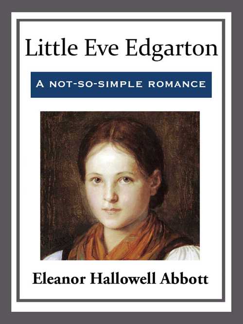 Product picture Little Eve Edgarton by Eleanor Hallowell Abbott